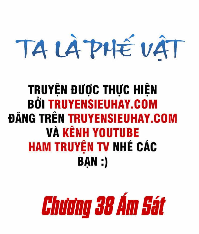 Ta Là Phế Vật - Chương 38 - ảnh 2