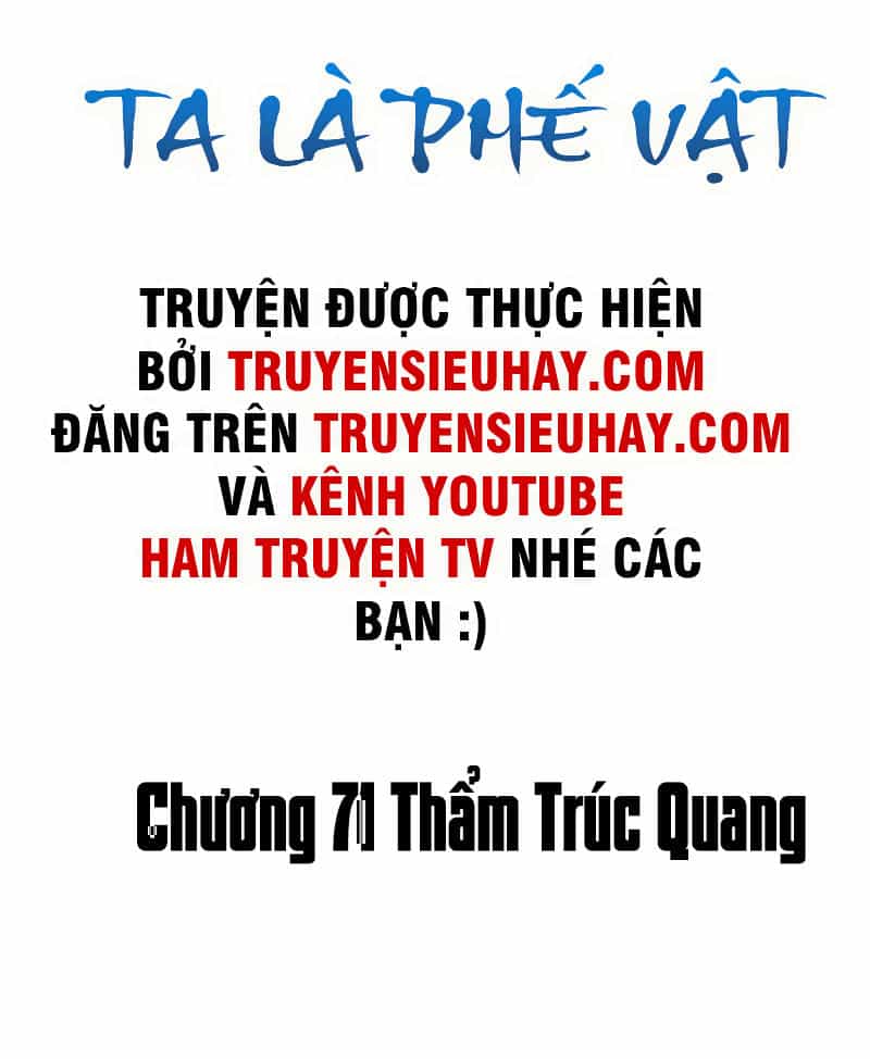 Ta Là Phế Vật - Chương 71 - ảnh 2