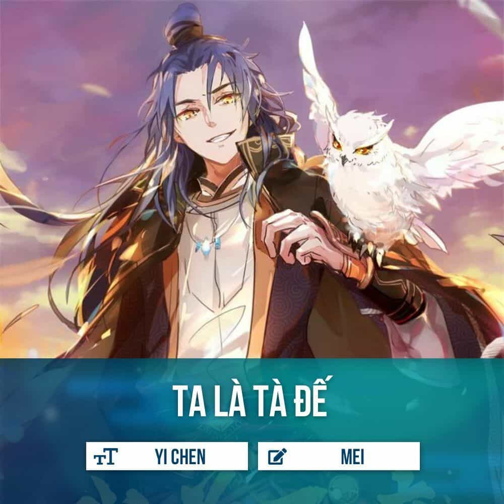 Ta Là Tà Đế - Chương 12 - ảnh 2