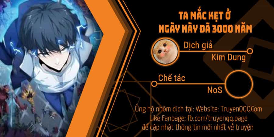 Ta Mắc Kẹt Ở Ngày Này Đã 3000 Năm - Chương 39 - ảnh 1