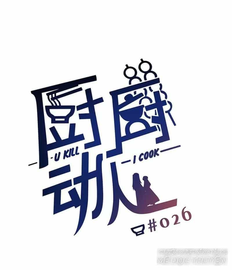 Ta Nấu - Chàng Giết - Chương 27 - ảnh 1