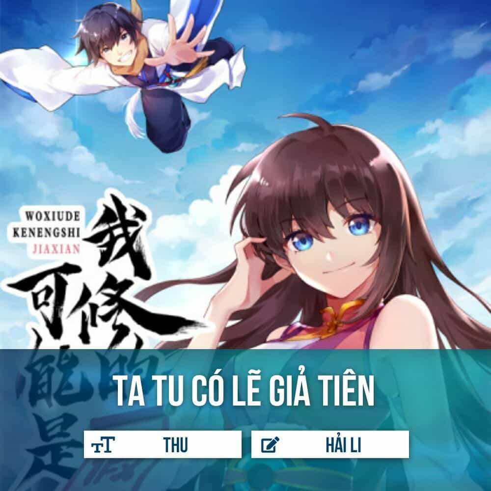 Ta Tu Có Lẽ Là Giả Tiên - Chương 8 - ảnh 2