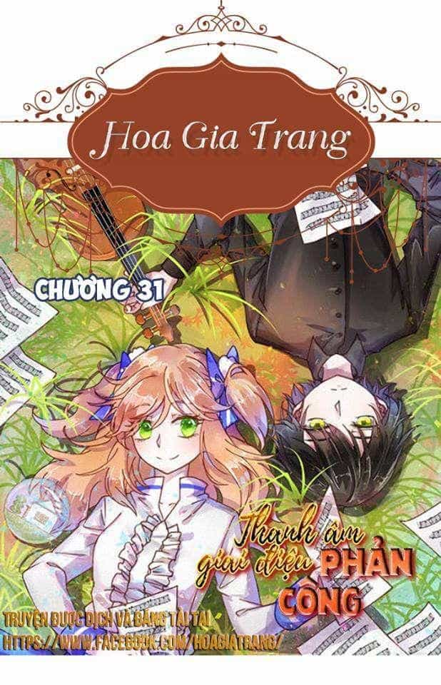 Thanh Âm Giai Điệu Phản Công - Chương 31 - ảnh 1