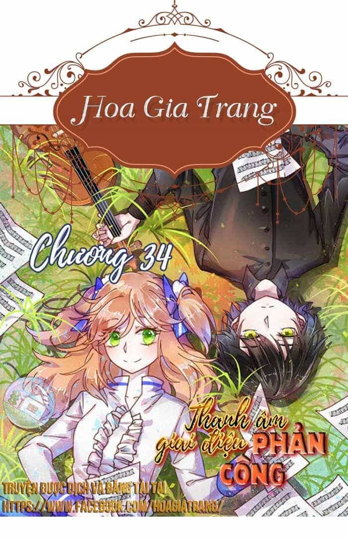 Thanh Âm Giai Điệu Phản Công - Chương 34 - ảnh 1