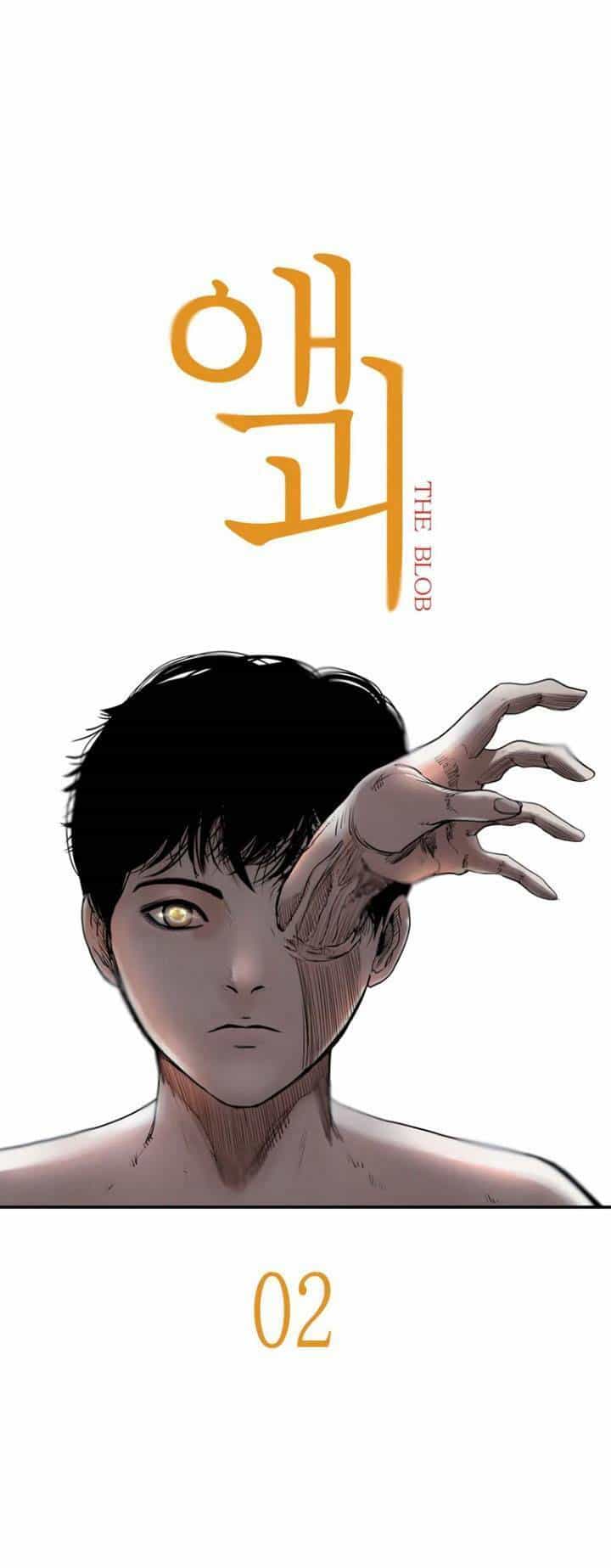 The Blob - Chương 2 - ảnh 4