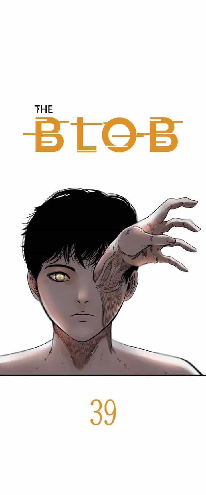 The Blob - Chương 39 - ảnh 4