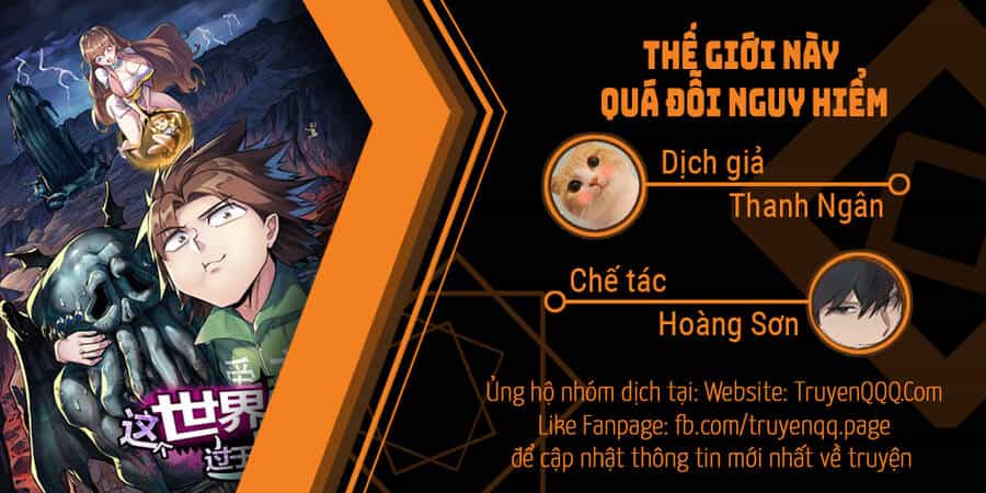 Thế Giới Này Quá Đỗi Nguy Hiểm - Chương 0 - ảnh 1