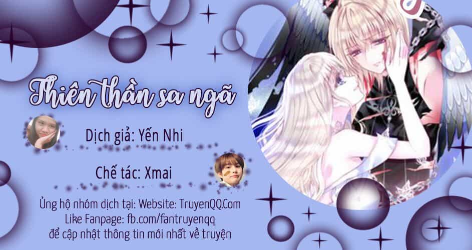 Thiên Thần Sa Ngã - Chương 17 - ảnh 1