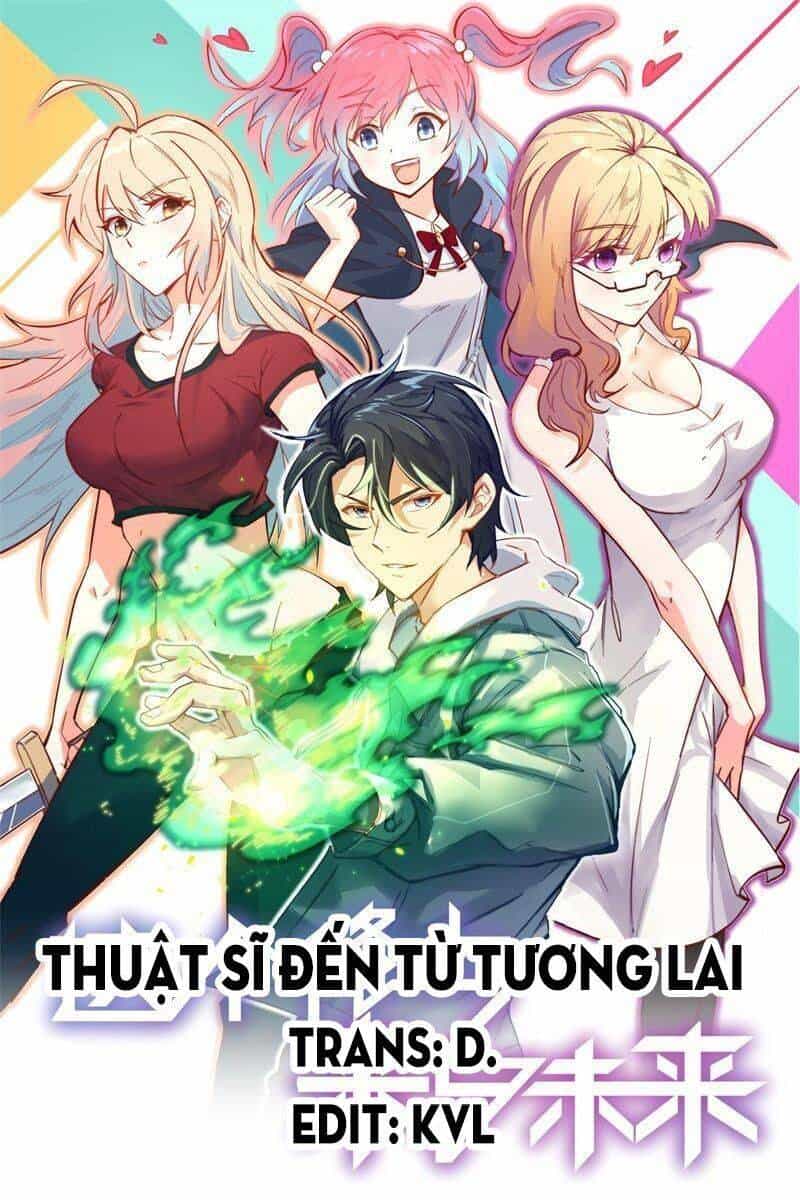 Thuật Sĩ Đến Từ Tương Lai - Chương 88 - ảnh 1