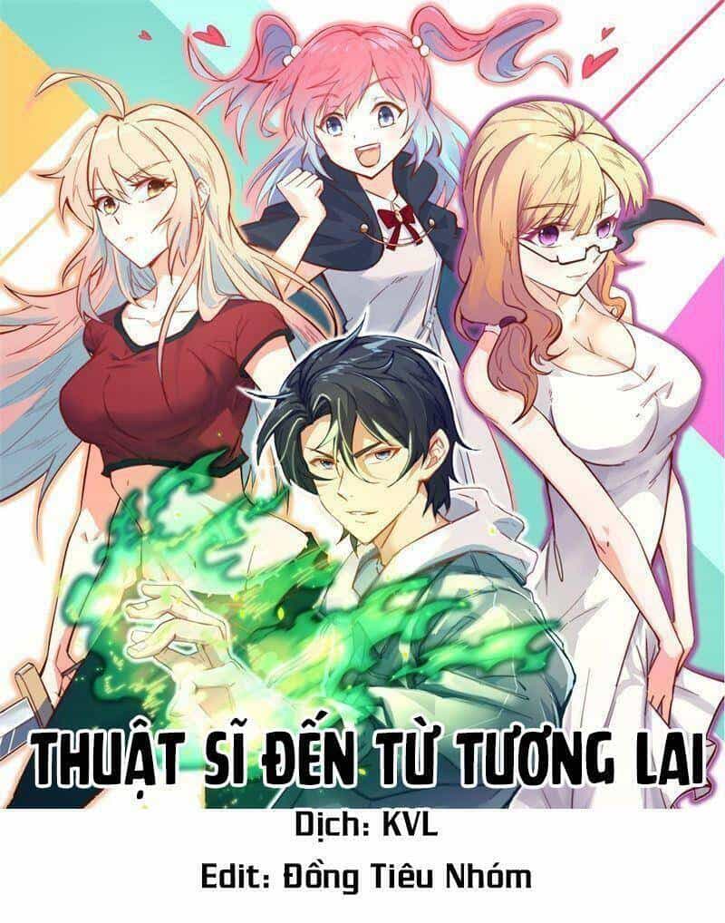 Thuật Sĩ Đến Từ Tương Lai - Chương 92 - ảnh 1