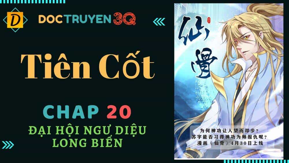 Tiên Cốt - Chương 20 - ảnh 1