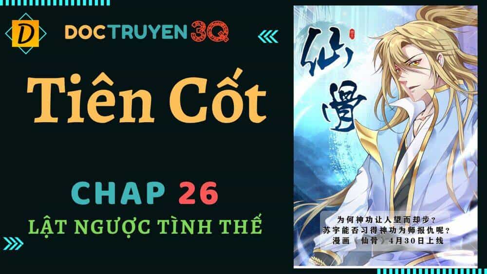 Tiên Cốt - Chương 26 - ảnh 1