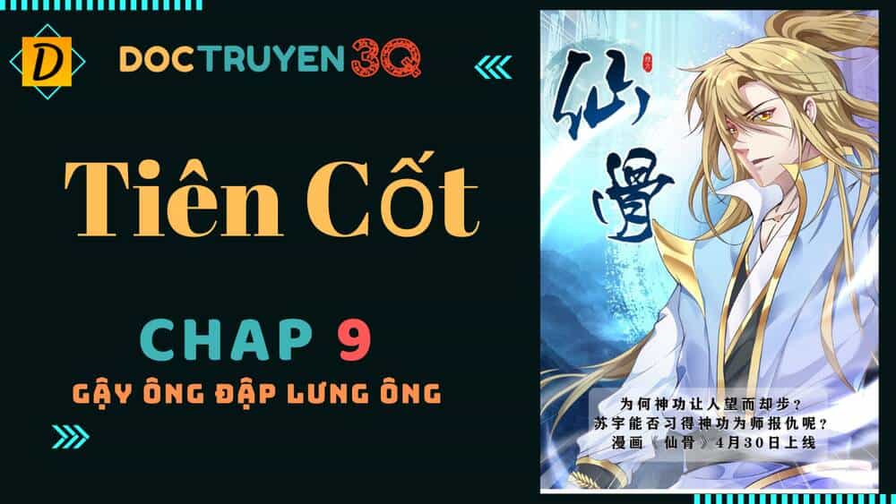 Tiên Cốt - Chương 9 - ảnh 1