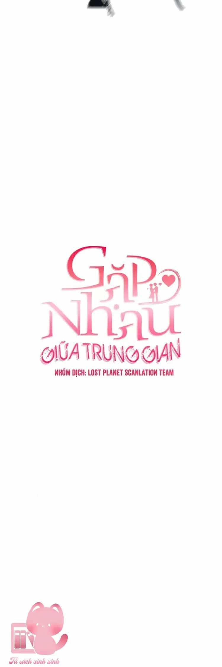 Tình Cờ Ta Gặp Nhau - Chương 35 - ảnh 9