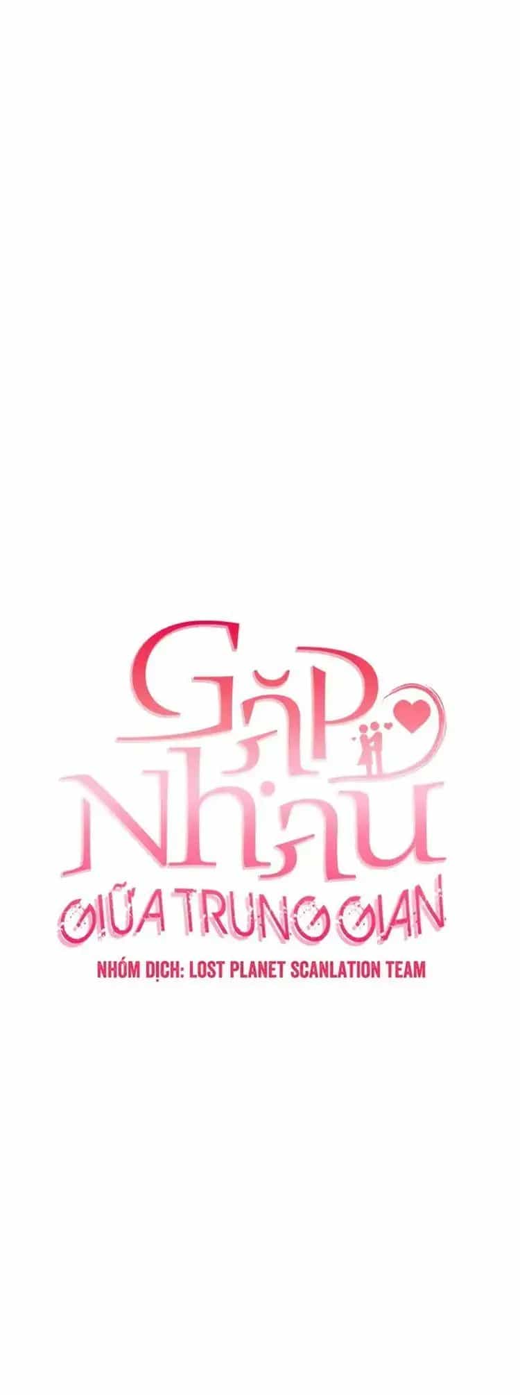 Tình Cờ Ta Gặp Nhau - Chương 72 - ảnh 26