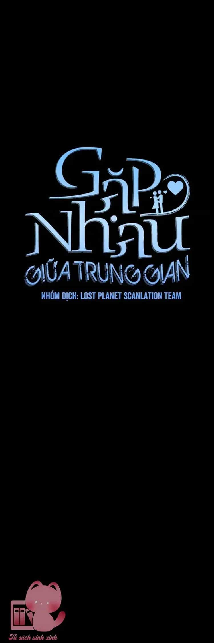 Tình Cờ Ta Gặp Nhau - Chương 95 - ảnh 28