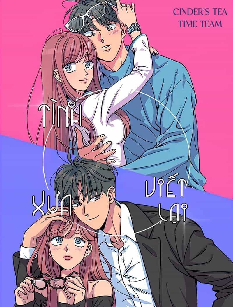 Tình Xưa Viết Lại - Chương 9 - ảnh 1