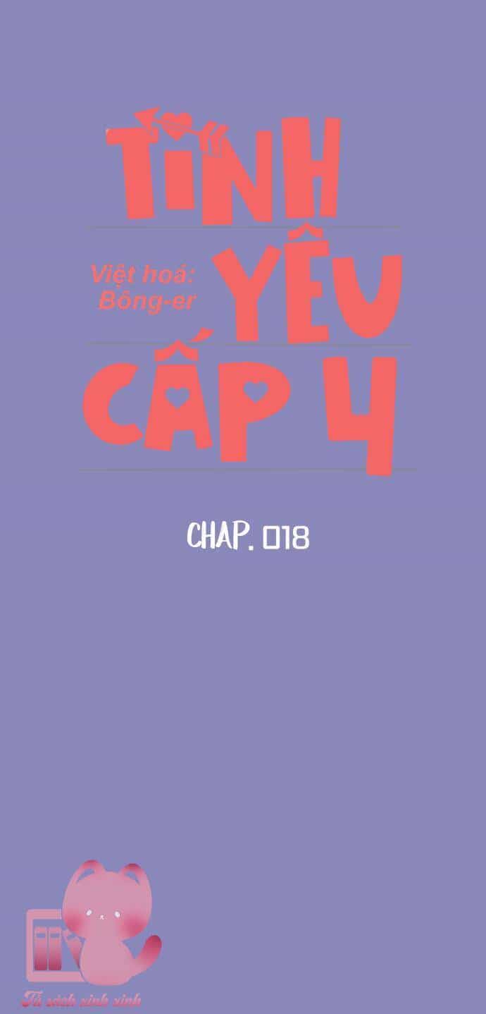 Tình Yêu Cấp 4 - Chương 18 - ảnh 11