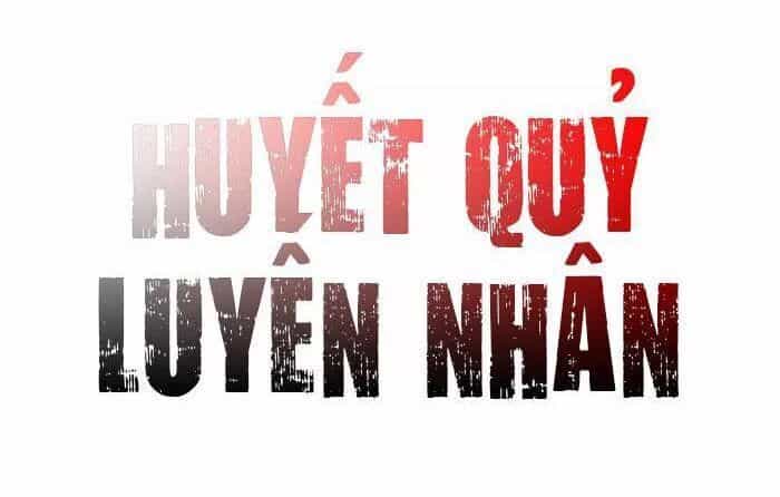 Tình Yêu Huyết Ma - Chương 13 - ảnh 3