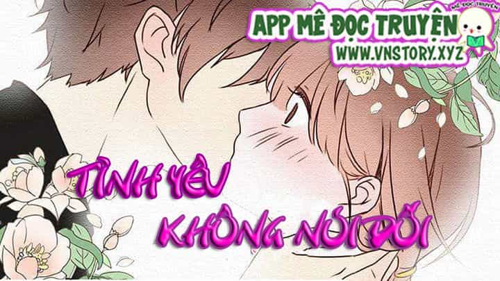 Tình Yêu Không Nói Dối - Chương 27 - ảnh 1