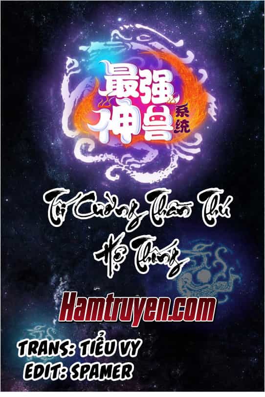 Tối Cường Thần Thú Hệ Thống - Chương 30 - ảnh 1