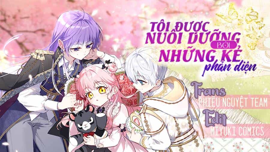 Tôi Đang Được Nuôi Dưỡng Bởi Những Kẻ Phản Diện - Chương 22 - ảnh 2