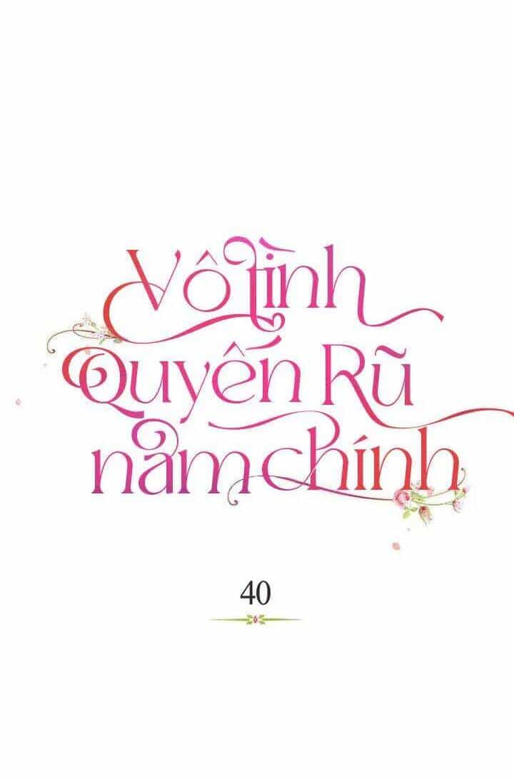 Tôi Không Cố Ý Quyến Rũ Nam Chính Đâu! - Chương 40 - ảnh 10