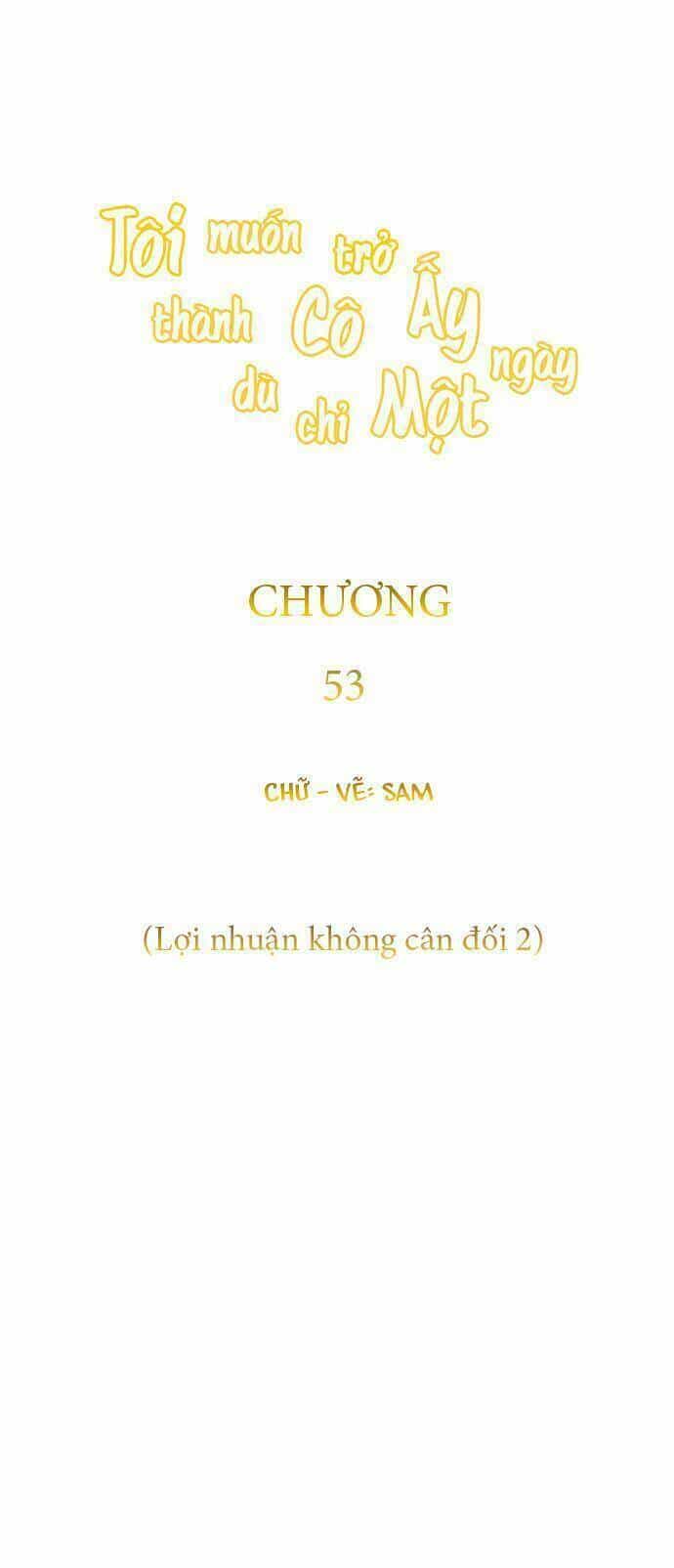Tôi Muốn Trở Thành Cô Ấy Chỉ Một Ngày - Chương 53 - ảnh 24
