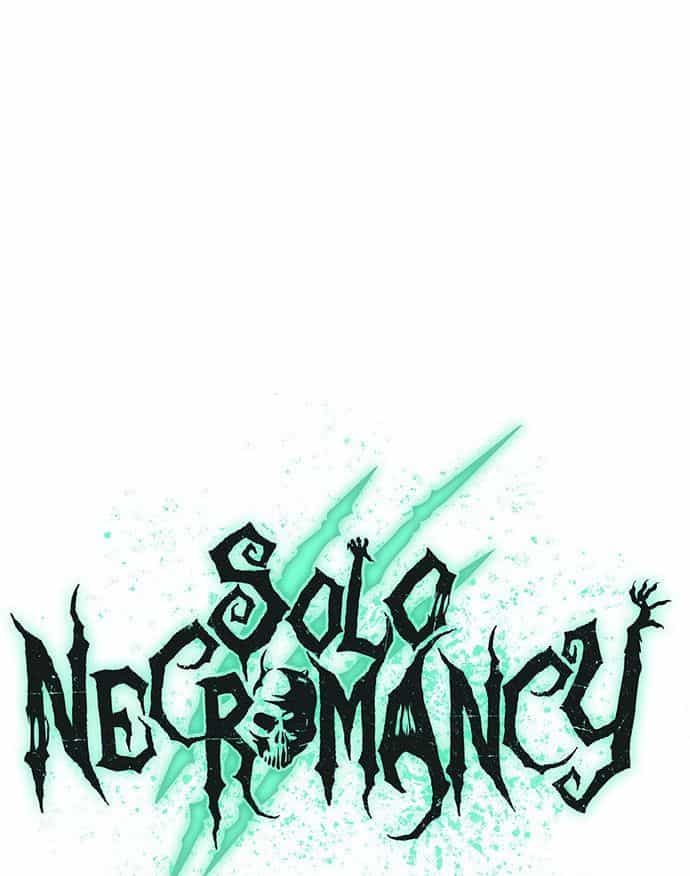 Tôi - Necromancer Cô Độc - Chương 22 - ảnh 56