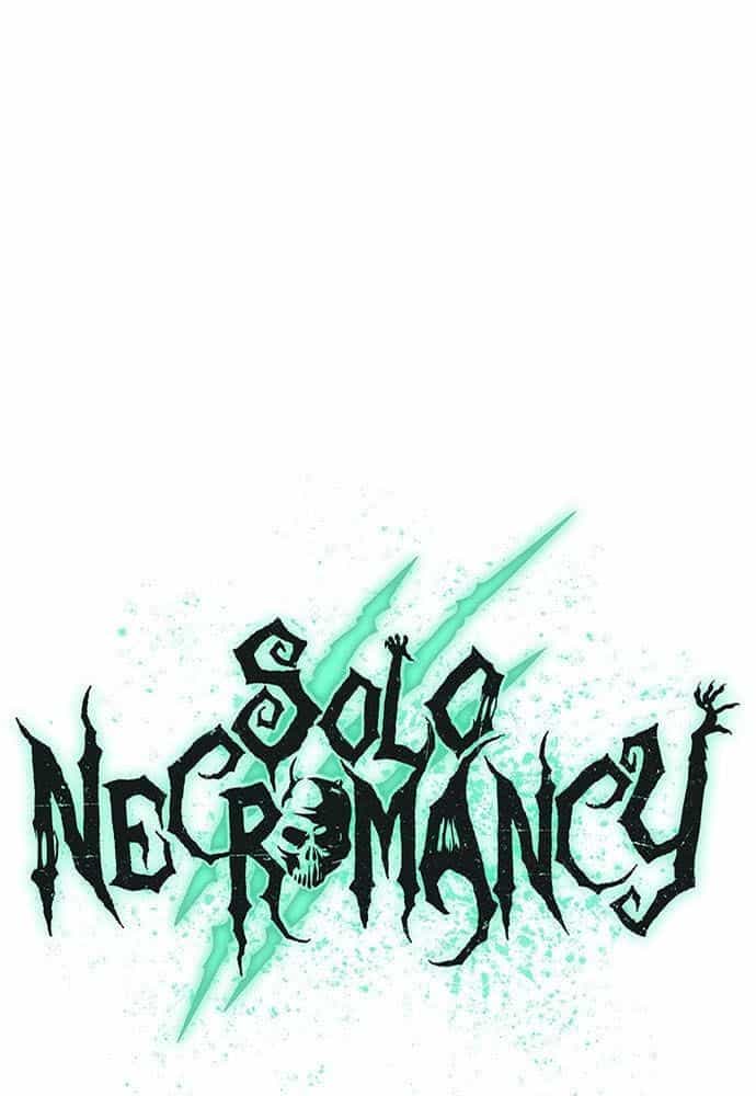 Tôi - Necromancer Cô Độc - Chương 34 - ảnh 66