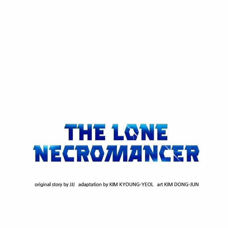Tôi - Necromancer Cô Độc - Chương 55 - ảnh 95