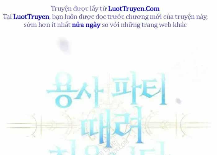 Tôi Rời Khỏi Tổ Đội Anh Hùng - Chương 77 - ảnh 58