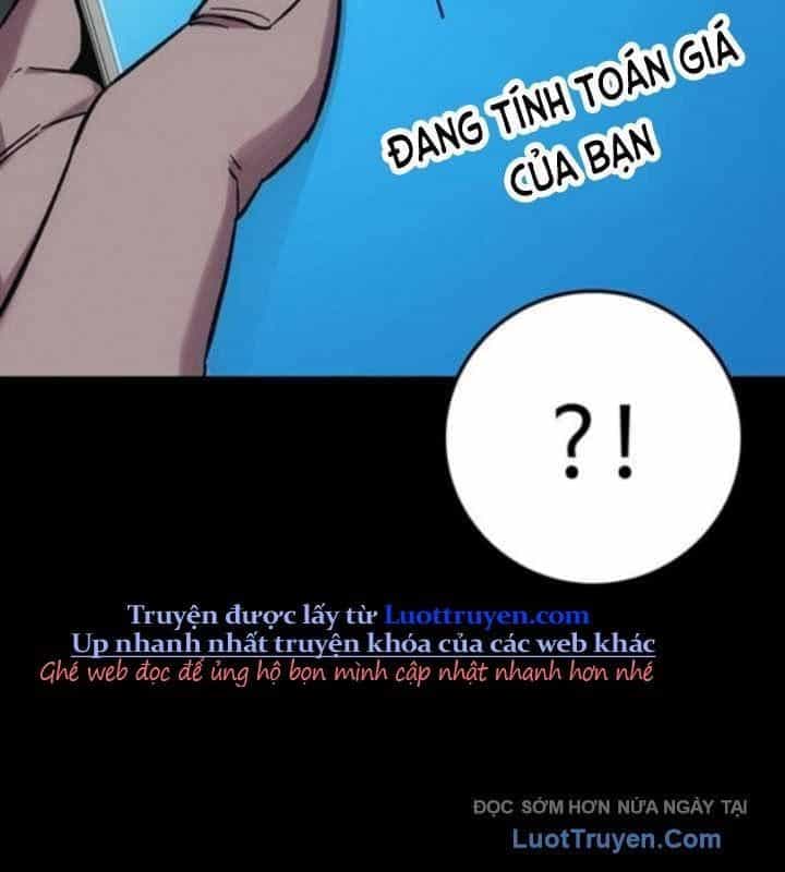 Tôi Sẽ Cho Bạn Biết Bạn Đáng Giá Bao Nhiêu - Chương 14 - ảnh 160