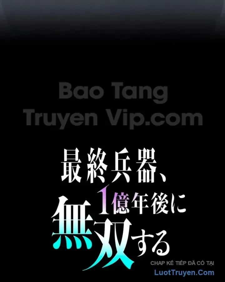Tối Thượng Binh Khí Trở Lại Sau 100 Triệu Năm - Chương 12 - ảnh 26