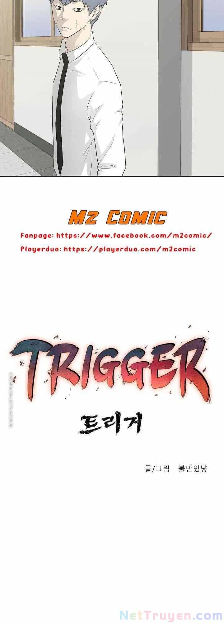 Trigger - Chương 17 - ảnh 38
