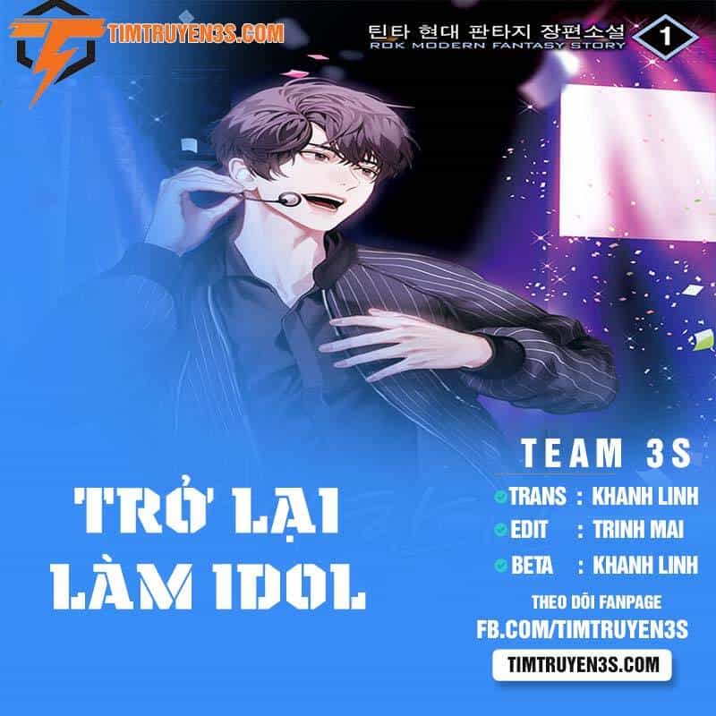 Trở Lại Làm Idol - Chương 40 - ảnh 1