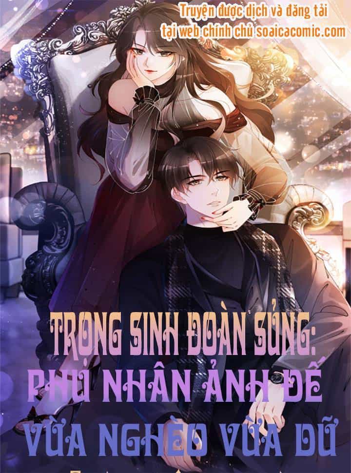 Trọng Sinh Đoàn Sủng: Phu Nhân Ảnh Đế Vừa Nghèo Vừa Dữ - Chương 10 - ảnh 1