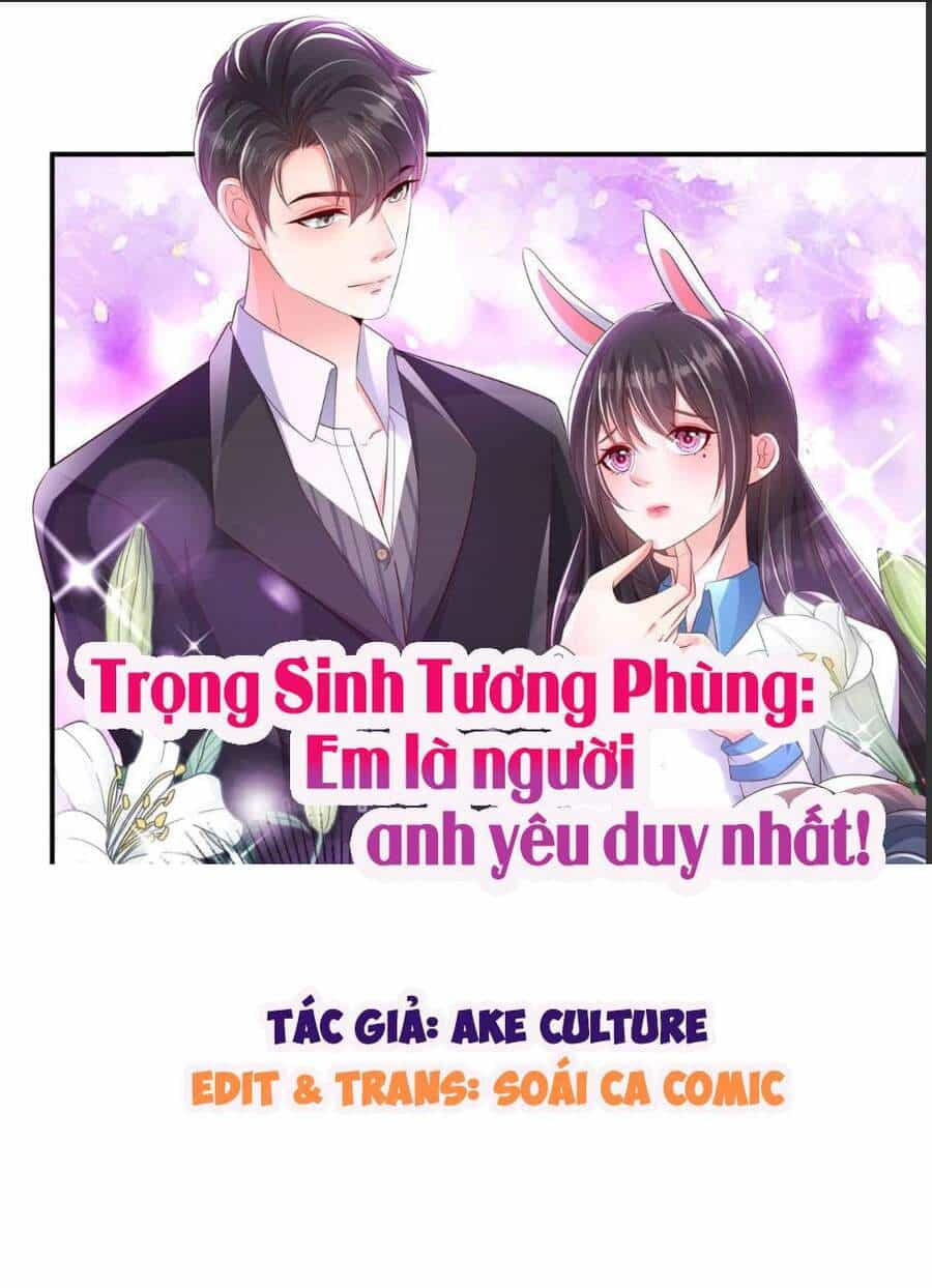 Trọng Sinh Trở Lại: Sủng Nịch Độc Nhất Vô Nhị - Chương 156 - ảnh 1