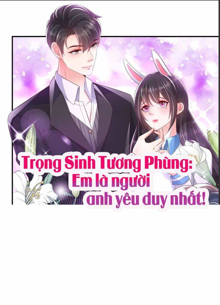 Trọng Sinh Trở Lại: Sủng Nịch Độc Nhất Vô Nhị - Chương 172 - ảnh 1