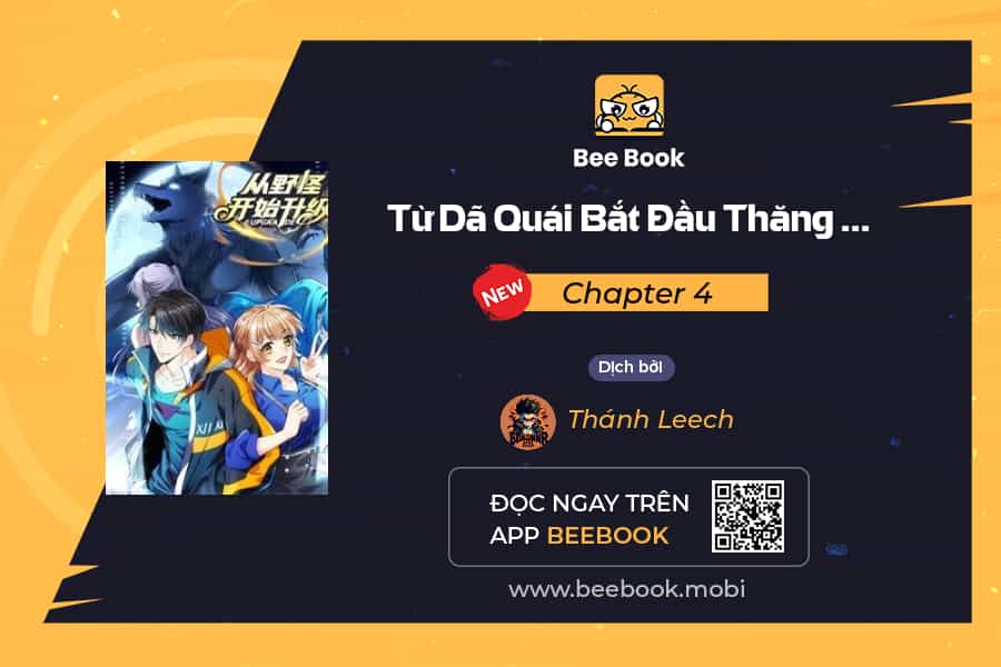 Từ Dã Quái Bắt Đầu Thăng Cấp - Chương 4 - ảnh 2