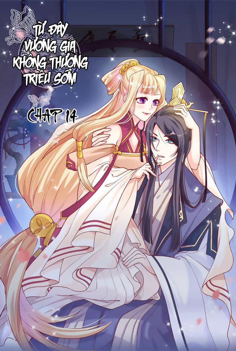 Từ Đây Vương Gia Không Thượng Triều Sớm - Chương 14 - ảnh 2