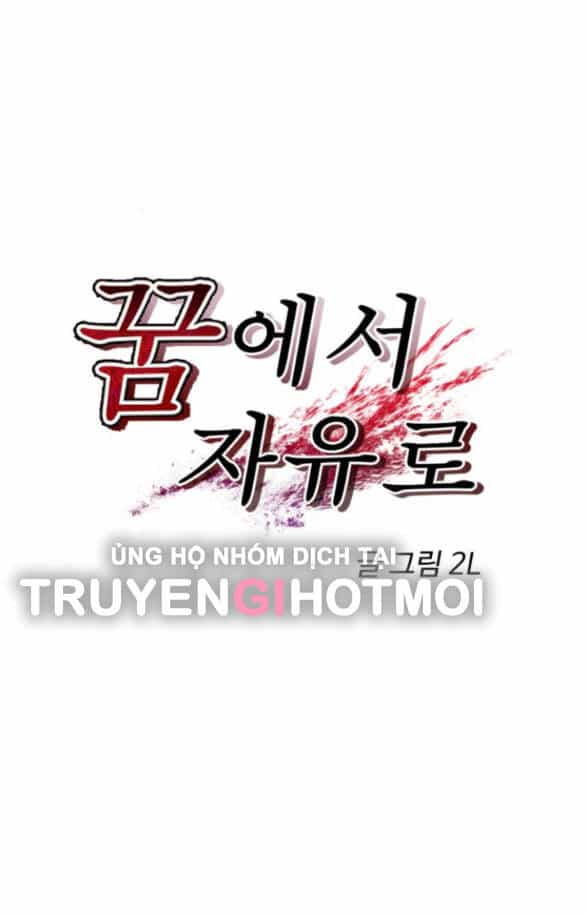 Tự Do Trong Mơ - Chương 117.1 - ảnh 14
