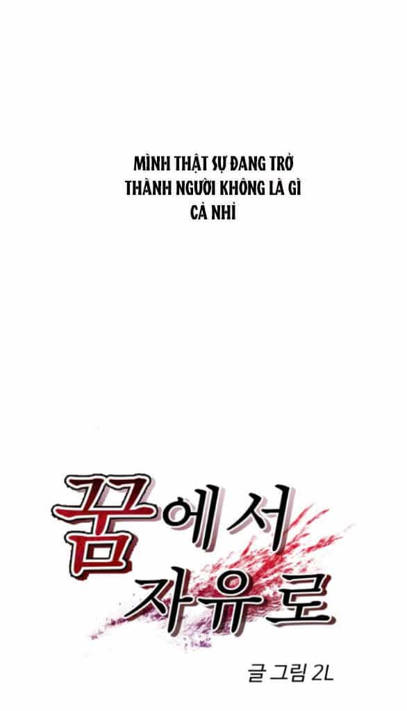 Tự Do Trong Mơ - Chương 122.1 - ảnh 26