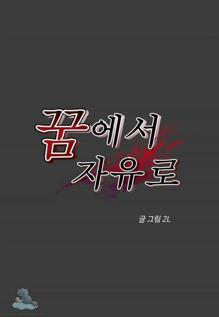 Tự Do Trong Mơ - Chương 29 - ảnh 13