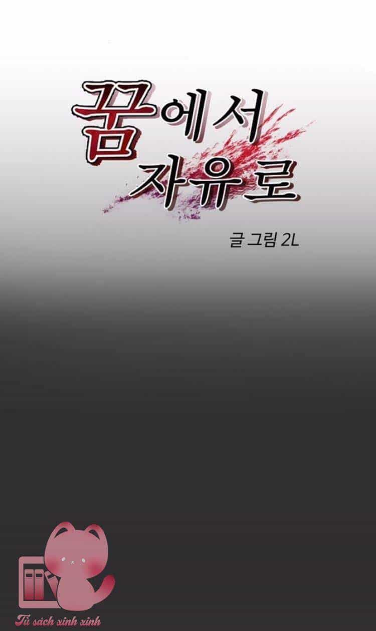 Tự Do Trong Mơ - Chương 42 - ảnh 20