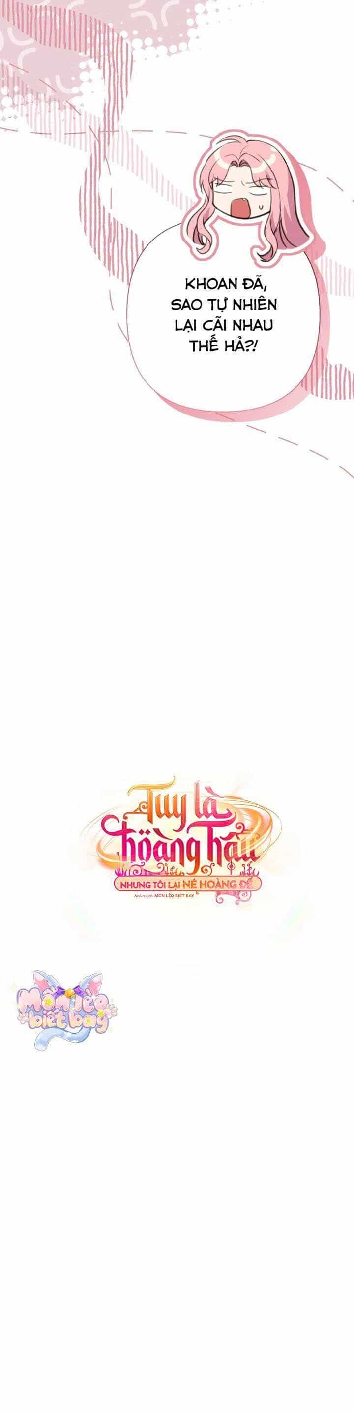 Tuy Là Hoàng Hậu, Nhưng Tôi Muốn Né Hoàng Đế - Chương 73 - ảnh 44