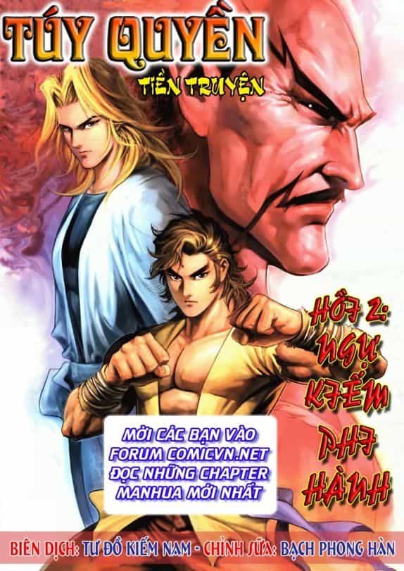Túy Quyền Tiền Truyện 1 - Chương 3 - ảnh 1