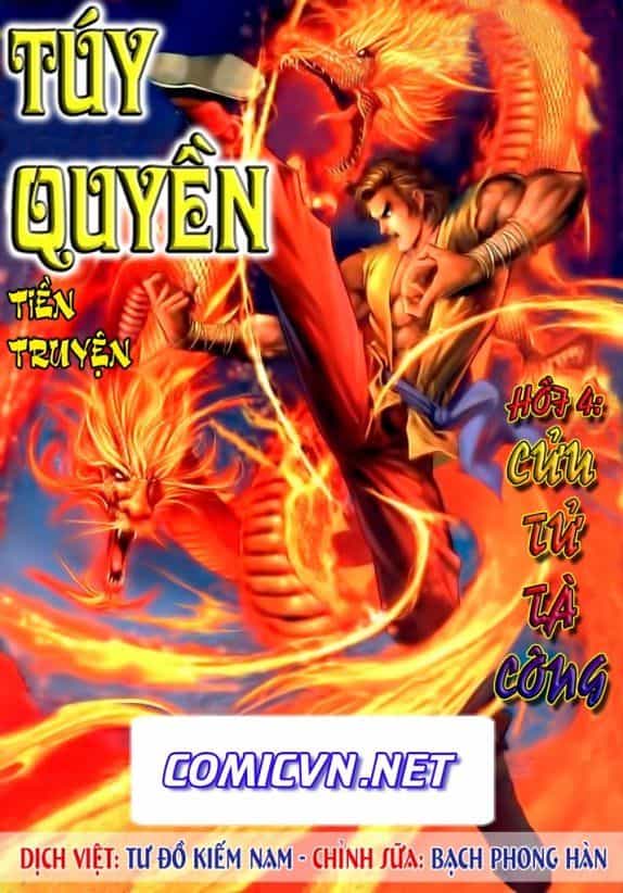 Túy Quyền Tiền Truyện 1 - Chương 4 - ảnh 1