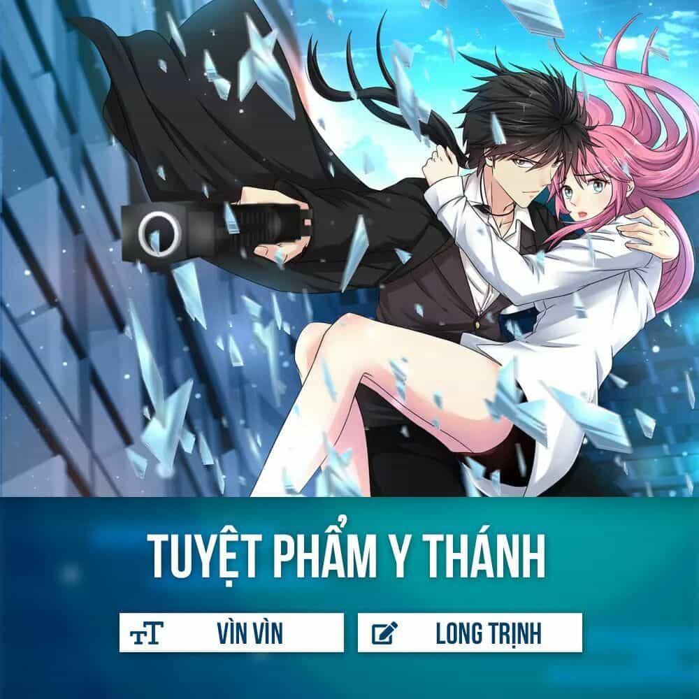 Tuyệt Phẩm Y Thánh - Chương 2 - ảnh 2