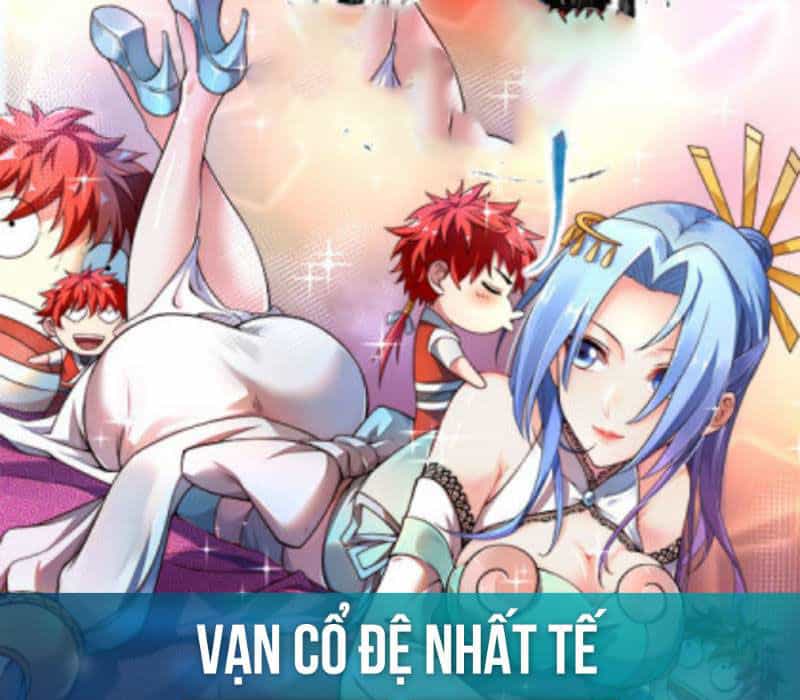 Vạn Cổ Đệ Nhất Tế - Chương 1 - ảnh 1